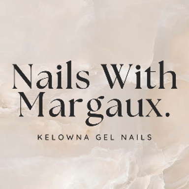 Nails With Margaux